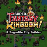 Super Fantasy Kingdom
