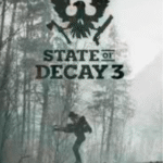 State of Decay 3
